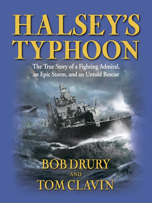 Title details for Halsey's Typhoon by Tom Clavin - Available
